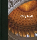 City Hall : Masterpieces of American Civic Architecture - Book