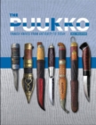 The Puukko : Finnish Knives from Antiquity to Today - Book