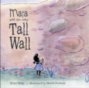 Maia and the Very Tall Wall - Book