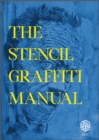 The Stencil Graffiti Manual - Book
