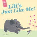 Lili's Just Like Me! - Book