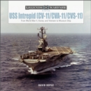 USS Intrepid (CV-11/CVA-11/CVS-11) : From World War II, Korea, and Vietnam to Museum Ship - Book