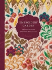 Embroidery Garden : Artful Designs Inspired by Nature - Book