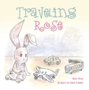 Traveling Rose - Book