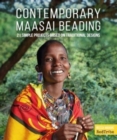 Contemporary Maasai Beading : 21 Simple Projects Based on Traditional Designs - Book