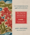 Intermediate & Advanced Punch Needle Rug Hooking : Techniques, Projects, and Inspirations - Book