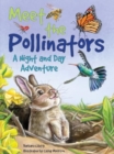 Meet the Pollinators: A Night and Day Adventure - Book