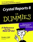 Crystal Reports 8 For Dummies - Book