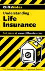 CliffsNotes<sup>TM</sup> Understanding Life Insurance - eBook