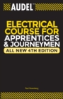 Audel Electrical Course for Apprentices and Journeymen - Book