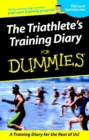 The Triathlete's Training Diary For Dummies - Book