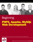 Beginning PHP5, Apache, and MySQL Web Development - Book