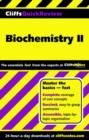 CliffsQuickReview Biochemistry II - Book