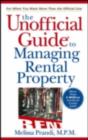 The Unofficial Guide to Managing Rental Property - eBook