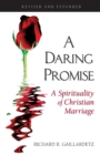 A Daring Promise : A Spirituality of Christian Marriage - Book