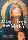 30 Days of Prayer with Mary - eBook