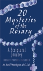 20 Mysteries of the Rosary : A Scriptural Journey - eBook