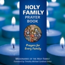 Holy Family Prayer Book : Prayers for Every Family - eBook