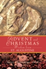 Advent Wisdom and Christmas Wisdom From St. Augustine - eBook