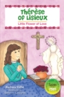Therese of Lisieux : Little Flower of Love - eBook