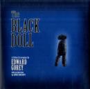 The Black Doll a Silent Screenplay by Edward Gorey - Book