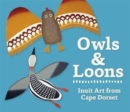 Owls and Loons Board Book - Book
