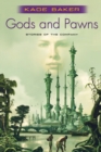 Gods and Pawns - Book