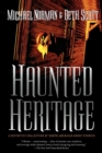 Haunted Heritage : A Definitive Collection of North American Ghost Stories - Book