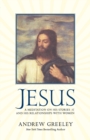 Jesus : A Meditation on His Stories and His Relationships with Women - Book