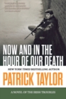 Now and in the Hour of Our Death - Book