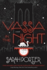 Vassa in the Night : A Novel - Book