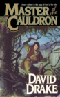 Master of the Cauldron : The Sixth Book in the Epic Saga of 'Lord of the Isles' - Book