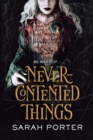 Never-Contented Things - Book