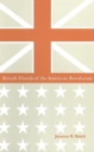 British Friends of the American Revolution - Book