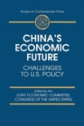 China's Economic Future : Challenges to U.S.Policy - Book