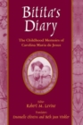 Bitita's Diary: The Autobiography of Carolina Maria de Jesus : The Autobiography of Carolina Maria de Jesus - Book