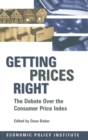 Getting Prices Right : Debate Over the Consumer Price Index - Book