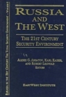 Russia and the West: The 21st Century Security Environment : The 21st Century Security Environment - Book