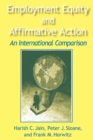 Employment Equity and Affirmative Action: An International Comparison : An International Comparison - Book