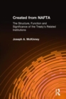 Created from NAFTA: The Structure, Function and Significance of the Treaty's Related Institutions : The Structure, Function and Significance of the Treaty's Related Institutions - Book