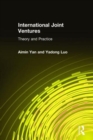 International Joint Ventures : Theory and Practice - Book