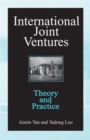 International Joint Ventures : Theory and Practice - Book