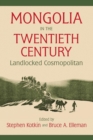 Mongolia in the Twentieth Century - Book