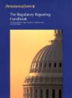 The Regulatory Reporting Handbook : 2000-2001 - Book