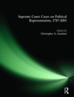 Supreme Court Cases on Political Representation, 1787-2001 - Book