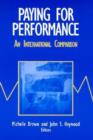 Paying for Performance: An International Comparison : An International Comparison - Book