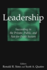 Leadership : Succeeding in the Private, Public, and Not-for-profit Sectors - Book