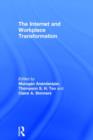 The Internet and Workplace Transformation - Book