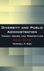 Diversity and Public Administration : Theory, Issues, and Perspectives - Book
