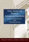 The State of Public Administration : Issues, Challenges and Opportunities - Book